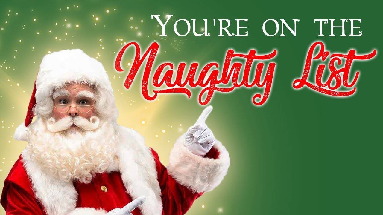 Santas naughty list